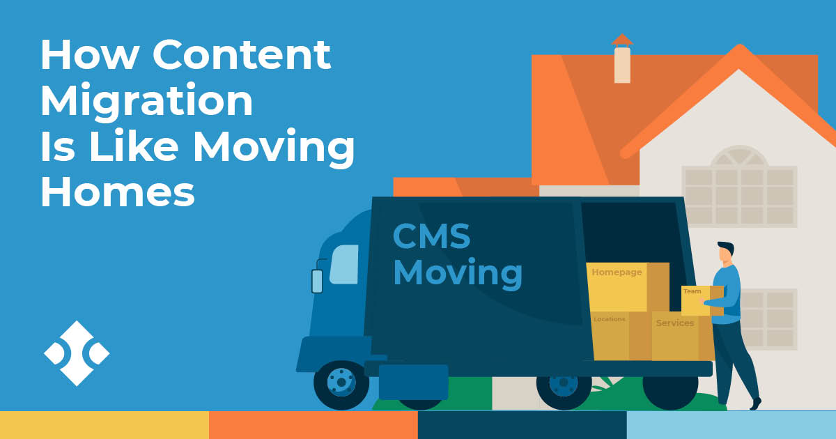 How content migration is like moving homes.